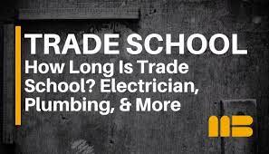 How Long Is Trade School For Plumbing?