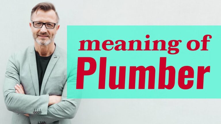 What Is The Meaning Of Plumber In?