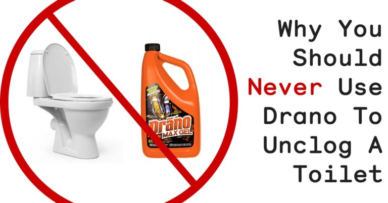 Why Can’t You Use Liquid Plumber In A Toilet?