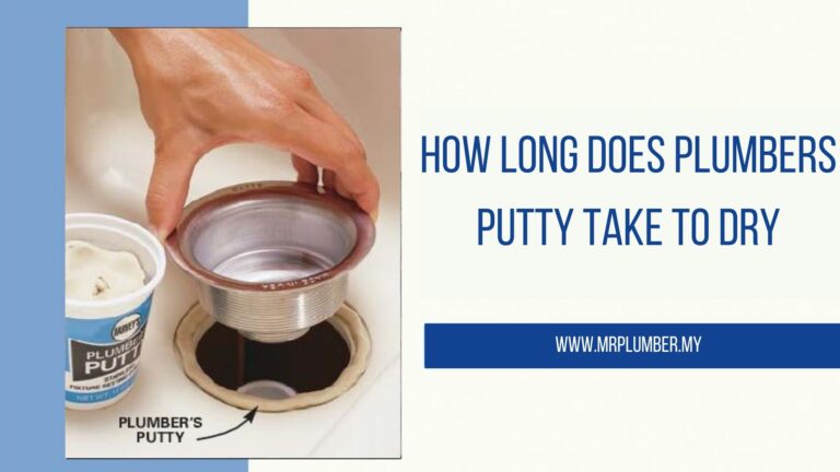 How Long Plumber Putty Dry?