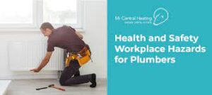 Health and Safety Considerations for Plumbing